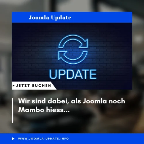 Joomla-Updates und -Upgrades: Warum Ihr Business nicht warten kann!